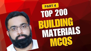 Top 50 Building Materials MCQs – Part 4 | Civil Engineering FE/PE & Govt Exam Preparation MCQs