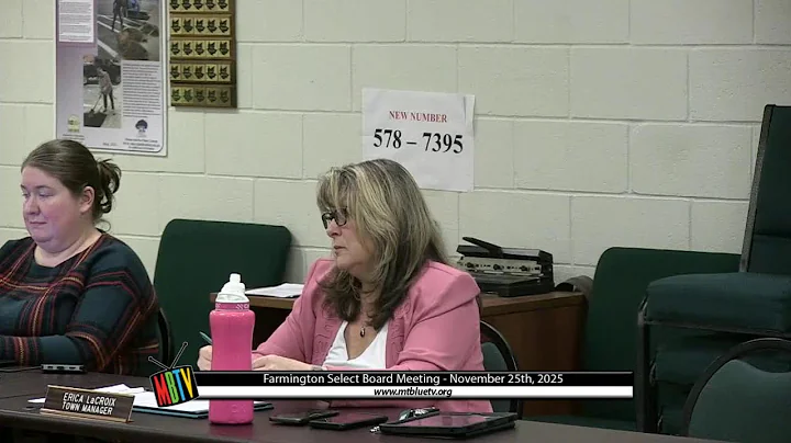 Farmington Select Board Meeting - November 25th, 2025