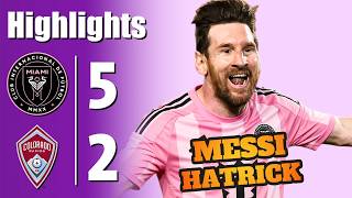 Messi Hattrick  Inter Miami Vs Colorado Rapids 52  All Goals U0026 Highlights  2026
