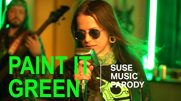 Paint it Green - A SUSE Music Parody