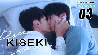Kiseki：Dear to me EP03 [SUB]｜BL Series｜Kai Hsu, Taro Lin, Nat Chen, Louis Chiang｜GTV DRAMA English