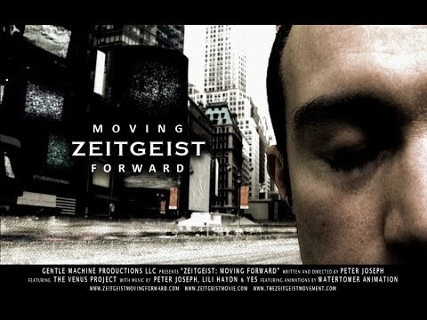 Zeitgeist: Moving Forward (2011)