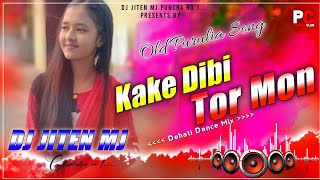 Kake Dibi Tor Mon Dehati Dance Mix Dj JITEN Mj Remix Zoom