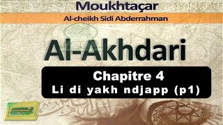 LAKHDARI- Chap 4: Lii di yakh Ndjap par Oustaz Alioune Fall