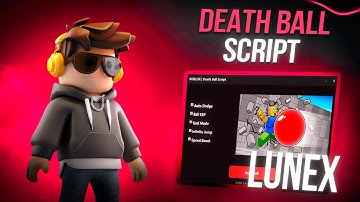 *NEW* DEATH BALL SCRIPT [ PASTEBIN 2025 ] | NEW UPDATE