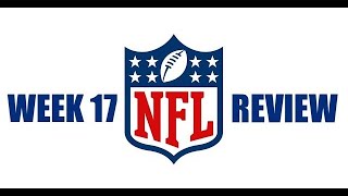 2023 NFL WEEK 17 REVIEW