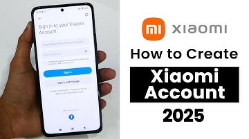 Create Xiaomi Account in 2025 | Sign In to Xiaomi Account