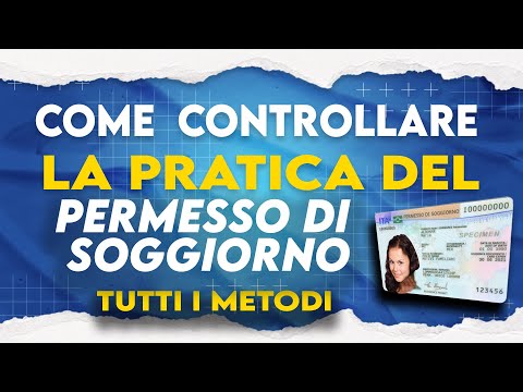 Controllare permesso di soggiorno tutte le modalità Controllare il permesso di soggiorno on line