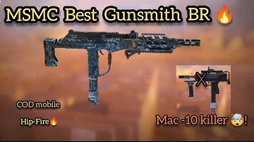 MSMC best gunsmith 🔥| MAC-10 killer ? #msmc #codmobile