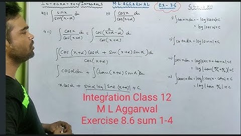 integration class 12 , m l Aggarwal , isc | exercise 8.6 , sum 1-4 | Explanation, integrals class 12