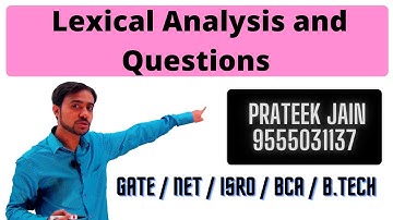 Lecture 2 - Lexical Analysis and Questions on Lexical Analysis