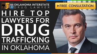 405-673-8250 Drug Trafficking Lawyer Edmond, Ok Drug Trafficking Attorney Edmond, Ok