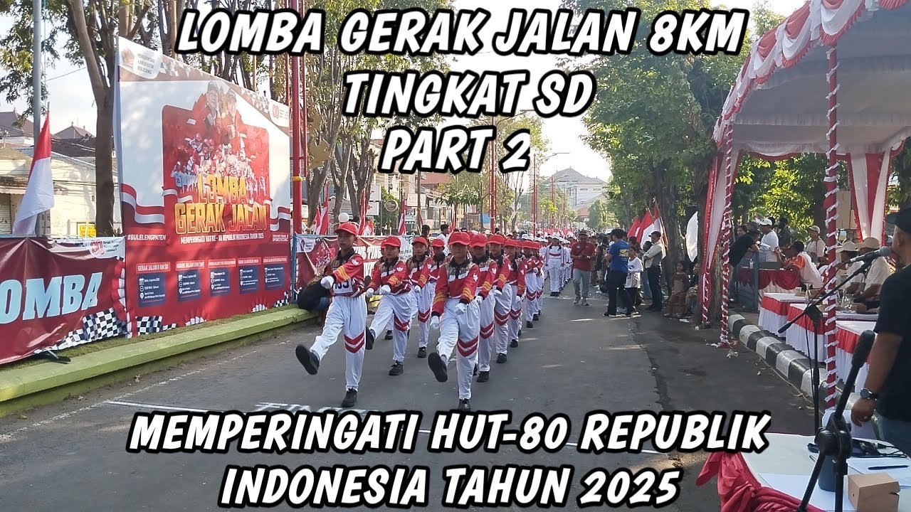 LOMBA GERAK JALAN 8KM JENJANG SD SE-KABUPATEN BULELENG TAHUN 2025 PART 2