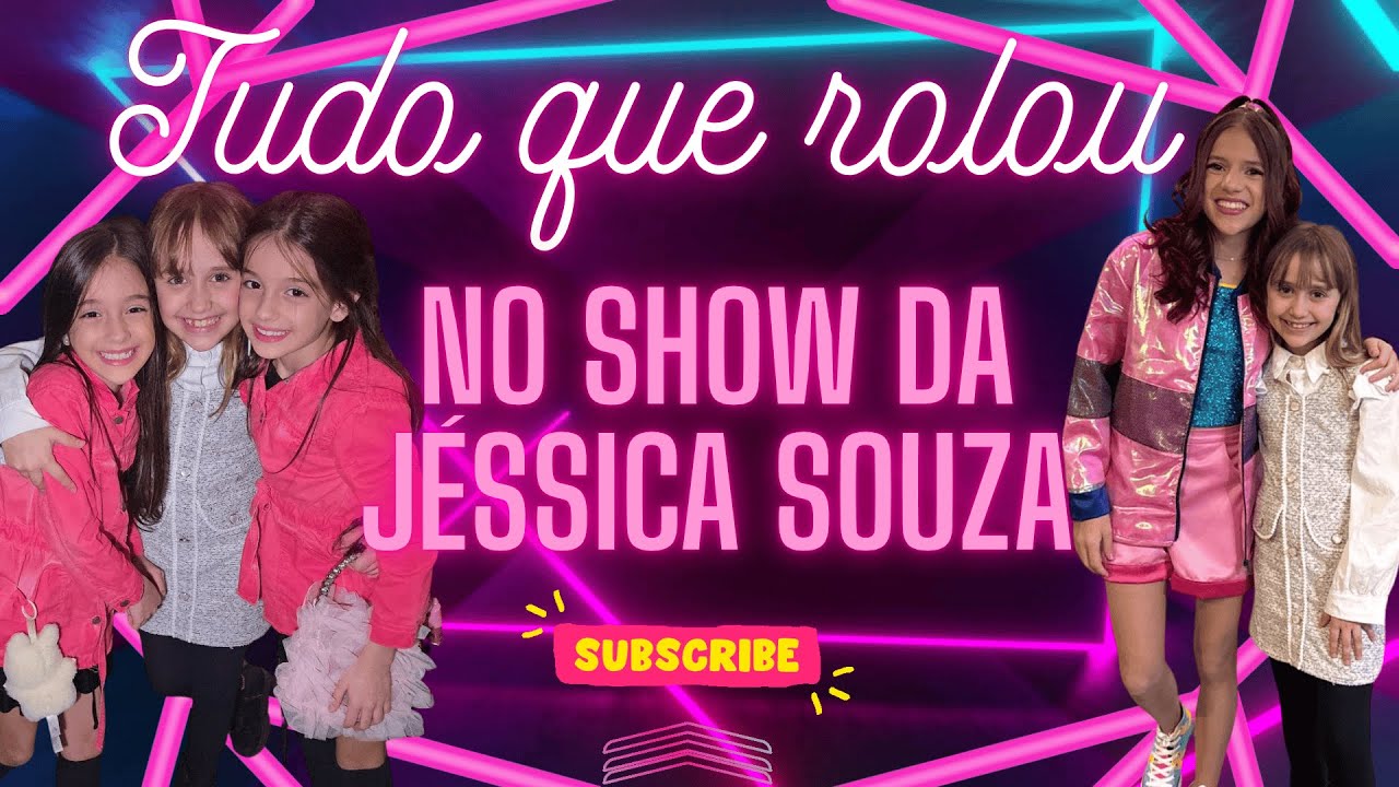 Tudo que rolou no Show da Jéssica Souza em SP!!