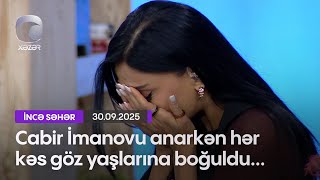 Cabir İmanovu anarkən hər kəs göz yaşlarına boğuldu...