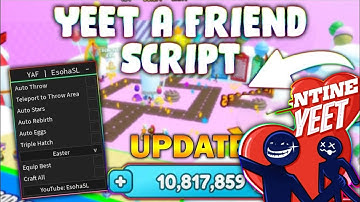 *NEW* Yeet A Friend Script (PASTEBIN 2025) (AUTOFARM , AUTO REBIRTH, HATCH 3X EGGS, ANTI AFK)