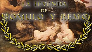 La Leyenda de  Romulo y Remo