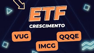 ETFs de Crescimento