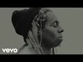 Lil wayne  right above it visualizer ft drake