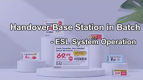 Handover Base Station in Batch– Datallen ESL System Operation