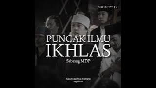 Story WA keren #PuncakIlmuIkhlas #Ikhlas #Sabrang #MDP #KyaiKanjeng #Maiyah #Shorts