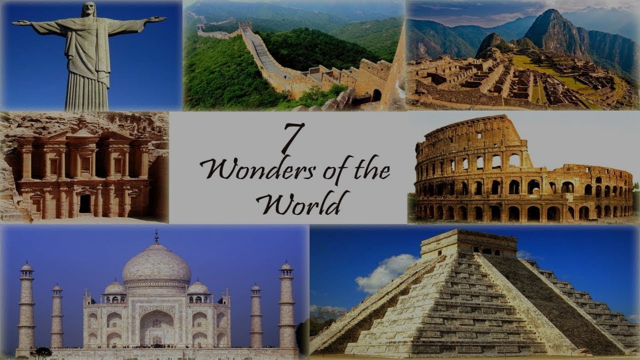 Seven Wonders of the World 2017-2018 | The classic seven ...