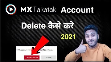 mx takatak account delete kaise kare 🤔mx takatak id delete kaise kare 2021