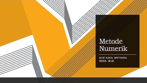 04 Metode Numerik | Integrasi Numerik