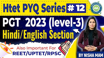 Htet Previous Year Questions Series Class-12 Pgt Exam 2022 Hindi and English SEction Solution