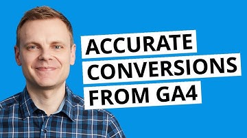 Google Analytics conversions in Google Ads now (much) more accurate