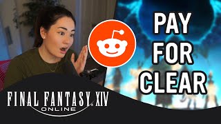 FF14 Pay For Clear Drama From Reddit