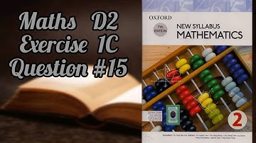 Mathematics book (d2)| 7th addition|Exercise#1C|Q#15|Mathematics at Home| In urdu