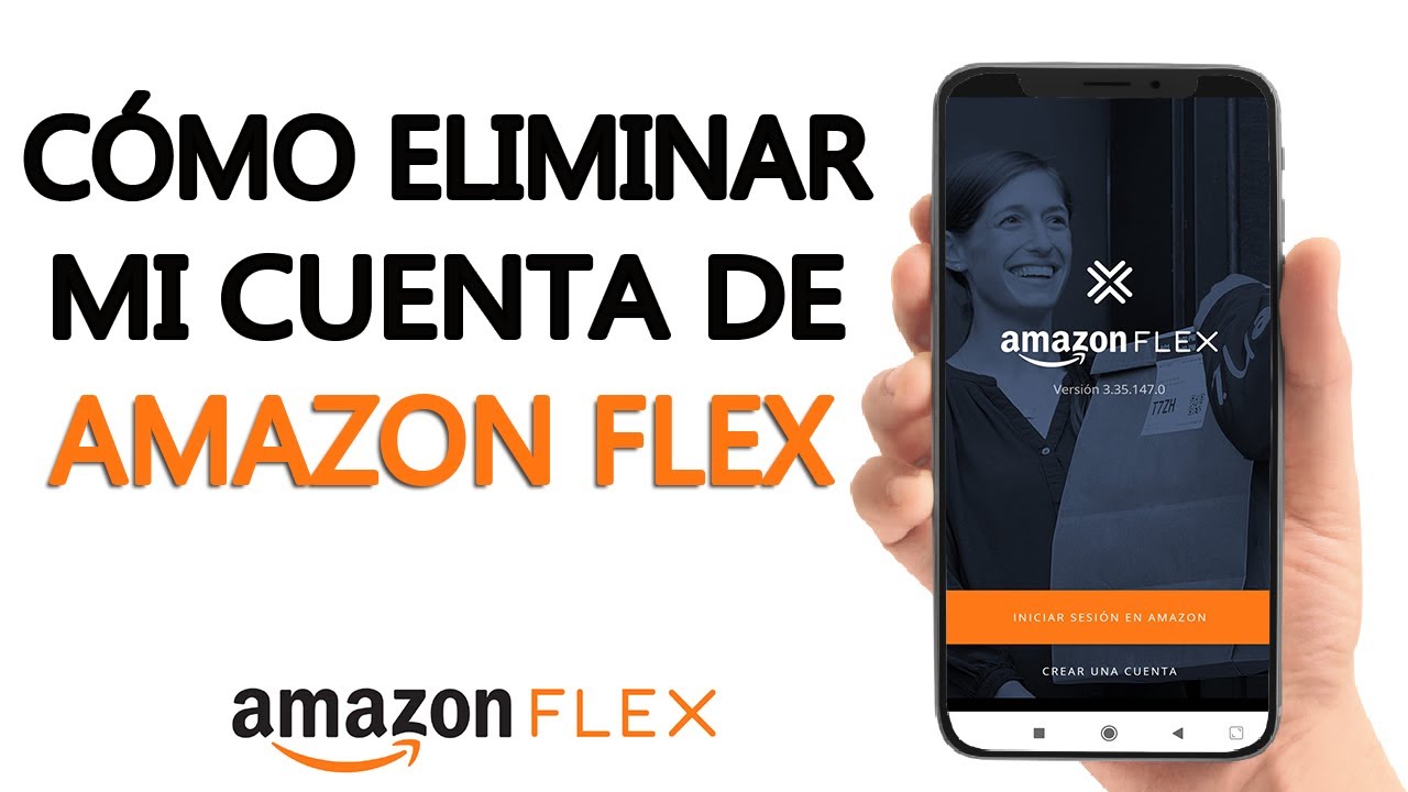 Cómo Puedo Eliminar mi Cuenta de Amazon Flex para Siempre YouTube