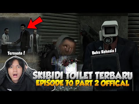 EPISODE BARU 70 PART 2 SKIBIDI TOILET OFFICIAL! AKHIRNYA RAHASIA BESAR DALAM BUNKER DITEMUKAN