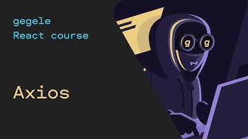 11. Axios