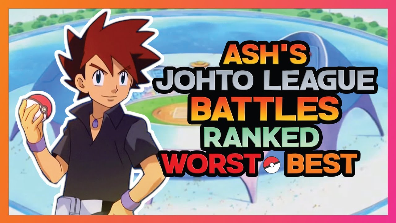 Ranking Ash's Johto League Battles! - YouTube