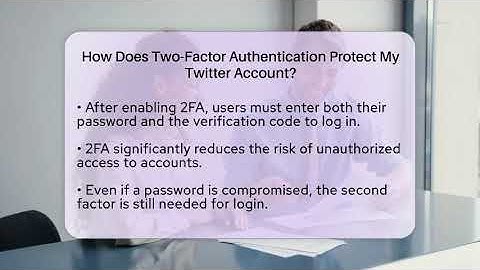 How Does Two-Factor Authentication Protect My Twitter Account? - Everyday-Networking
