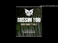 Missim You (2022)-Addie Gabby x Milzy (Prod by Slimjhay)