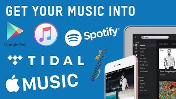 How to get your music on iTunes, Spotify, Tidal and more
