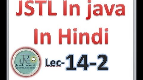 JSP in hindi lec-14-2(JSTL (core tags , page directive)).JSTL core tags in hidni