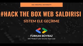  The Box Web Saldırısı Ve Sistem Ele Geçirme Furkan Boyraz