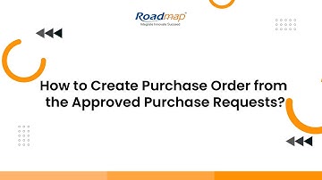 How to Create Purchase Order from the approved Purchase Requests?