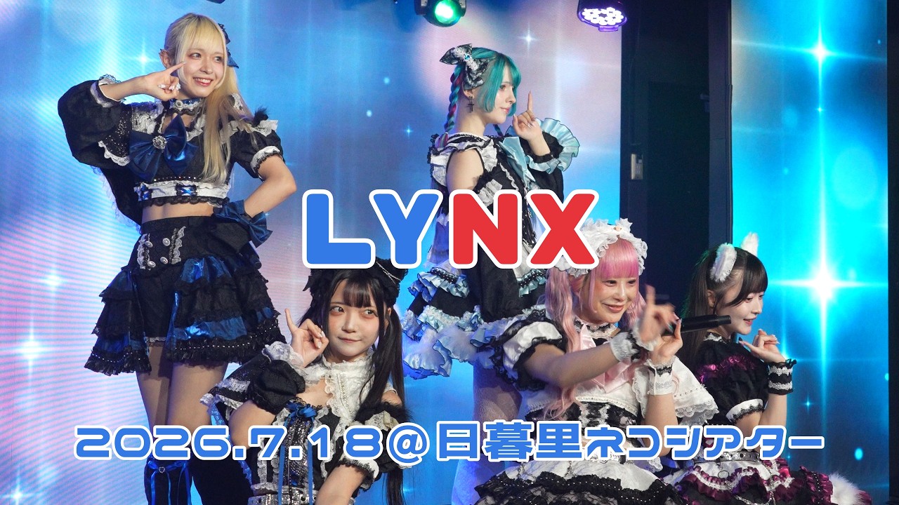 260718 ニコニコライブ【LYNX】 - YouTube