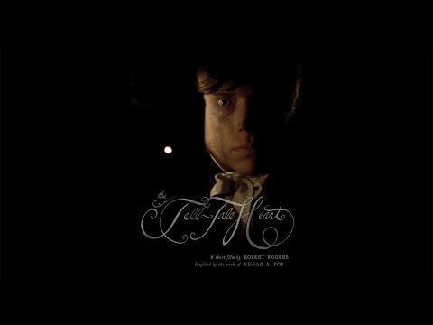 The Tell-Tale Heart (2009) Dir. Robert Eggers (Short Film)