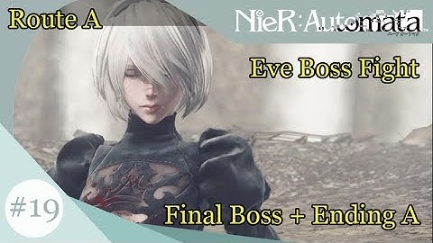NieR: Automata Walkthrough#19 - Final Boss Fight + A Ending (No Commentary, Japanese Voice Audio)