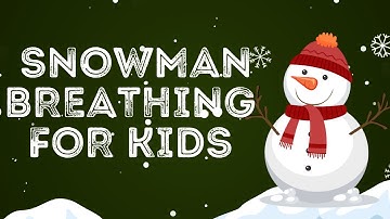 Snowman Breathing Exercise for Kids | Improve Lung Capacity | Christmas Yoga for Kids | Yoga Guppy