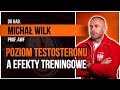 dr hab. Michał Wilk prof. AWF - poziom testosteronu a efekty treningowe