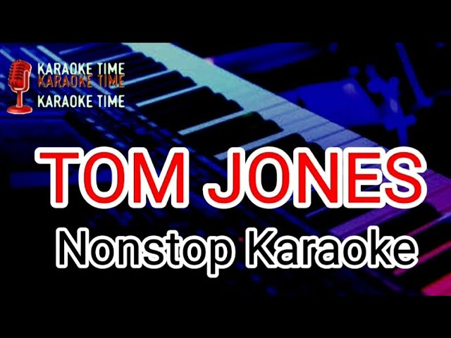 TOM JONES NON-STOP HD KARAOKE class=