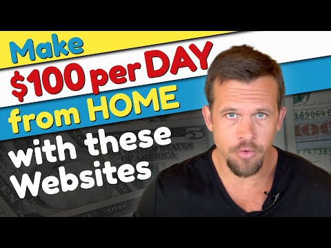 5 Websites That Can Make You $100 A Day From Home