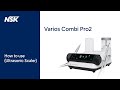 Varios Combi Pro2: 10_How to use Ultrasonic Scaler